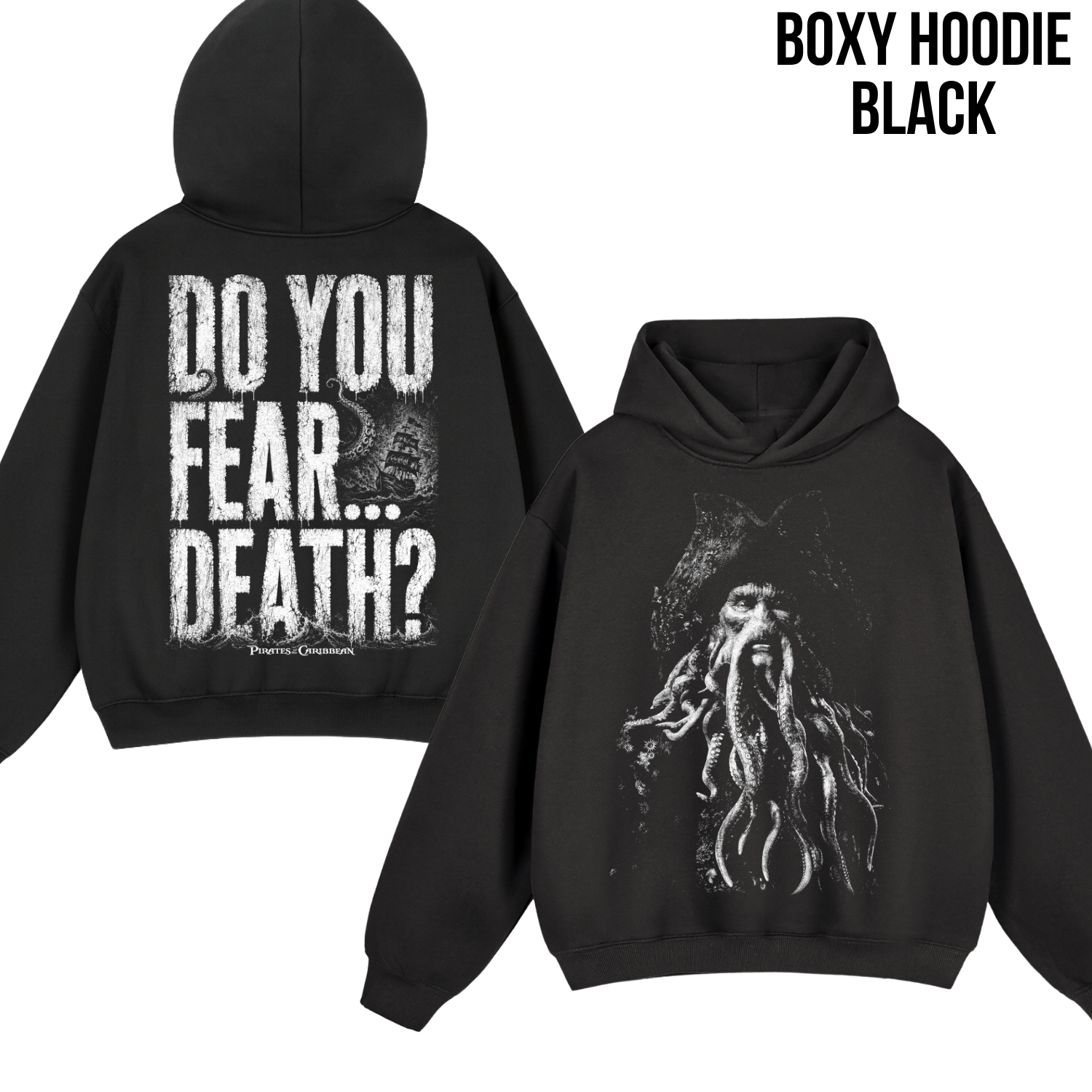 Davy Jones Shirt – Pirates of the Caribbean Davy Jones Do You Fear Death Double Sided Tee, Davy Jones Fan Gift, Pirates Villain Graphic Shirt, Disney Pirates Shirt