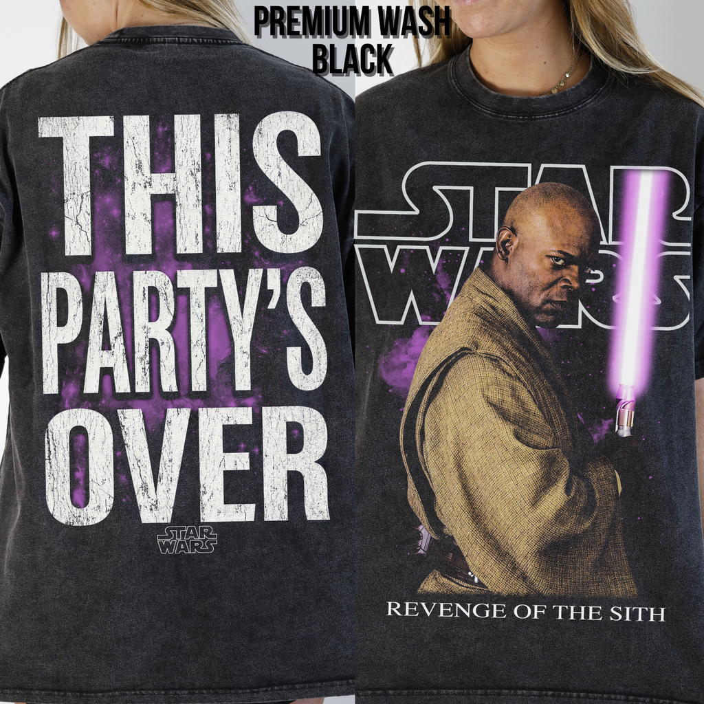 Star Wars Mace Windu Shirt – This Party's Over Double Sided Graphic Tee, Mace Windu Fan Gift, Revenge Of The Sith Shirt