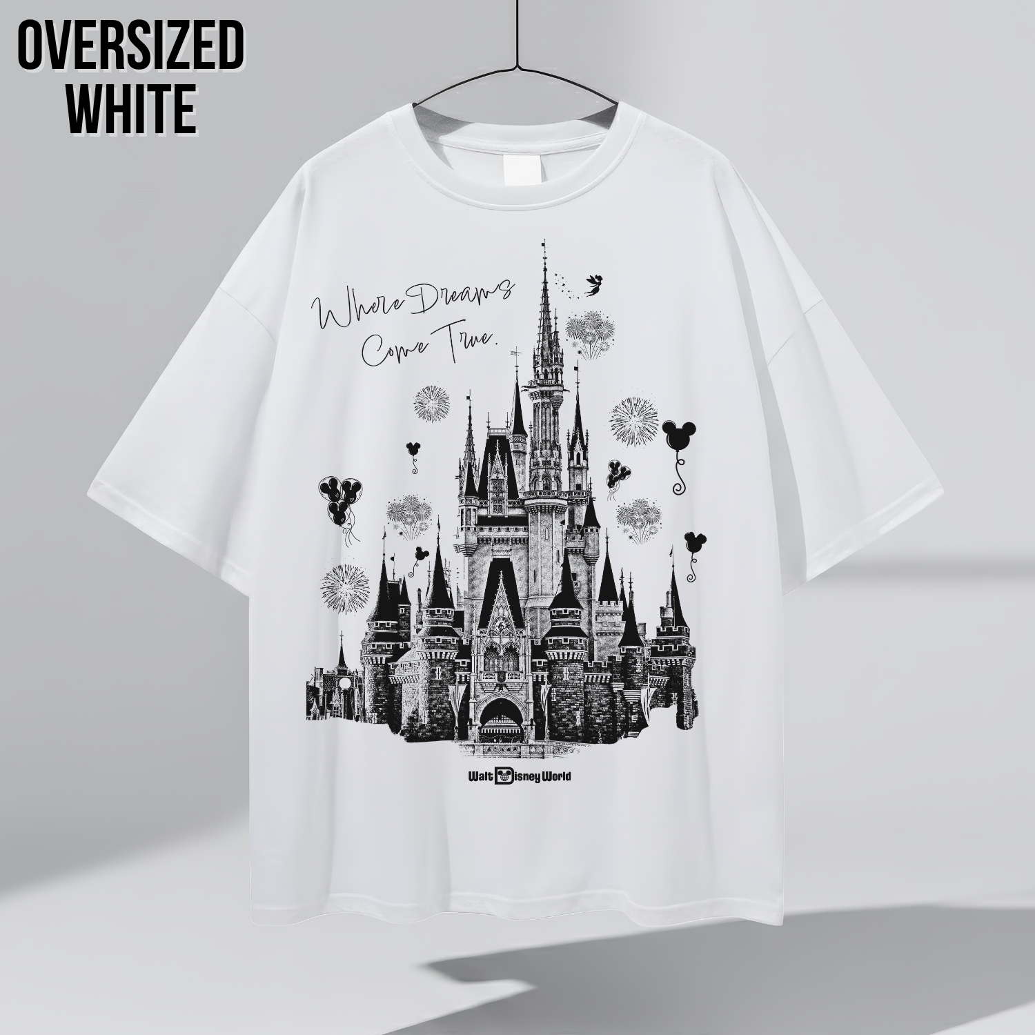 Disney Castle Shirt – Where Dreams Come True Disneyworld Tee