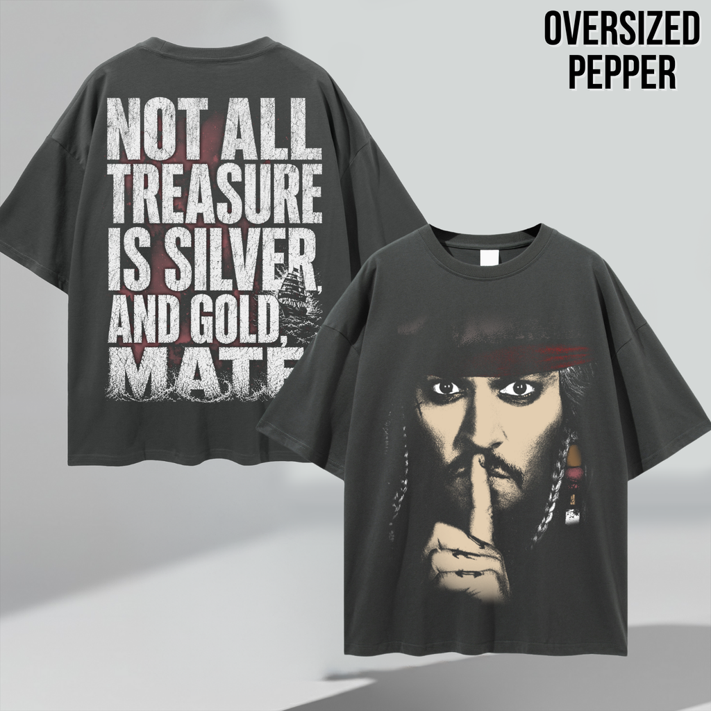 Jack Sparrow Shirt: Not All Treasure Is Silver and Gold Mate Tee, Pirates of the Caribbean Fan Gift, Jack Sparrow Graphic Shirt, Disney Pirates Shirt