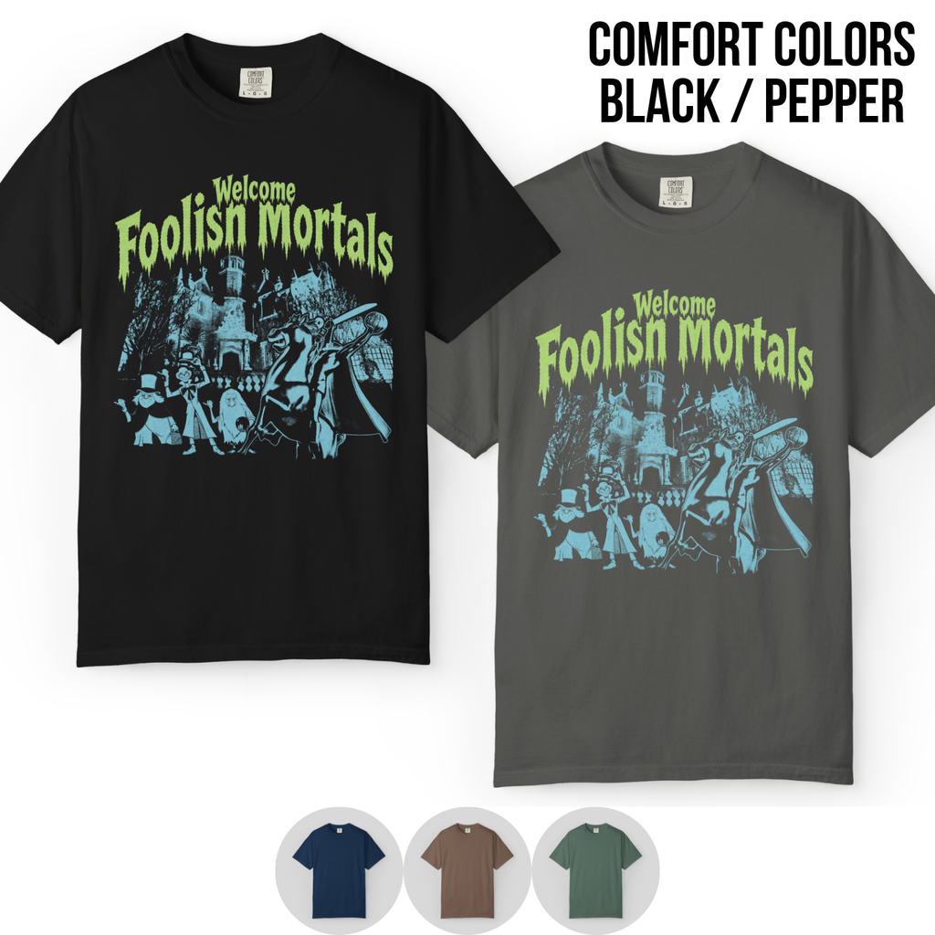 Haunted Mansion Shirt – Welcome Foolish Mortals Haunted Mansion Headless Horseman Hitchhiking Ghosts Tee, Walt Disney World Halloween Shirt, Disney Haunted Mansion Fan Gift