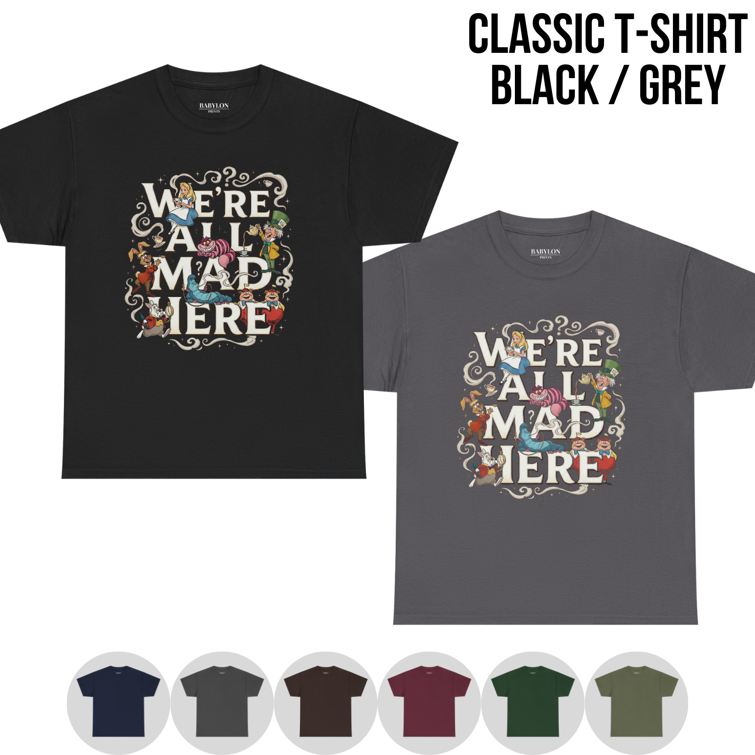 Alice in Wonderland Shirt - We’re All Mad Here Disney Tee
