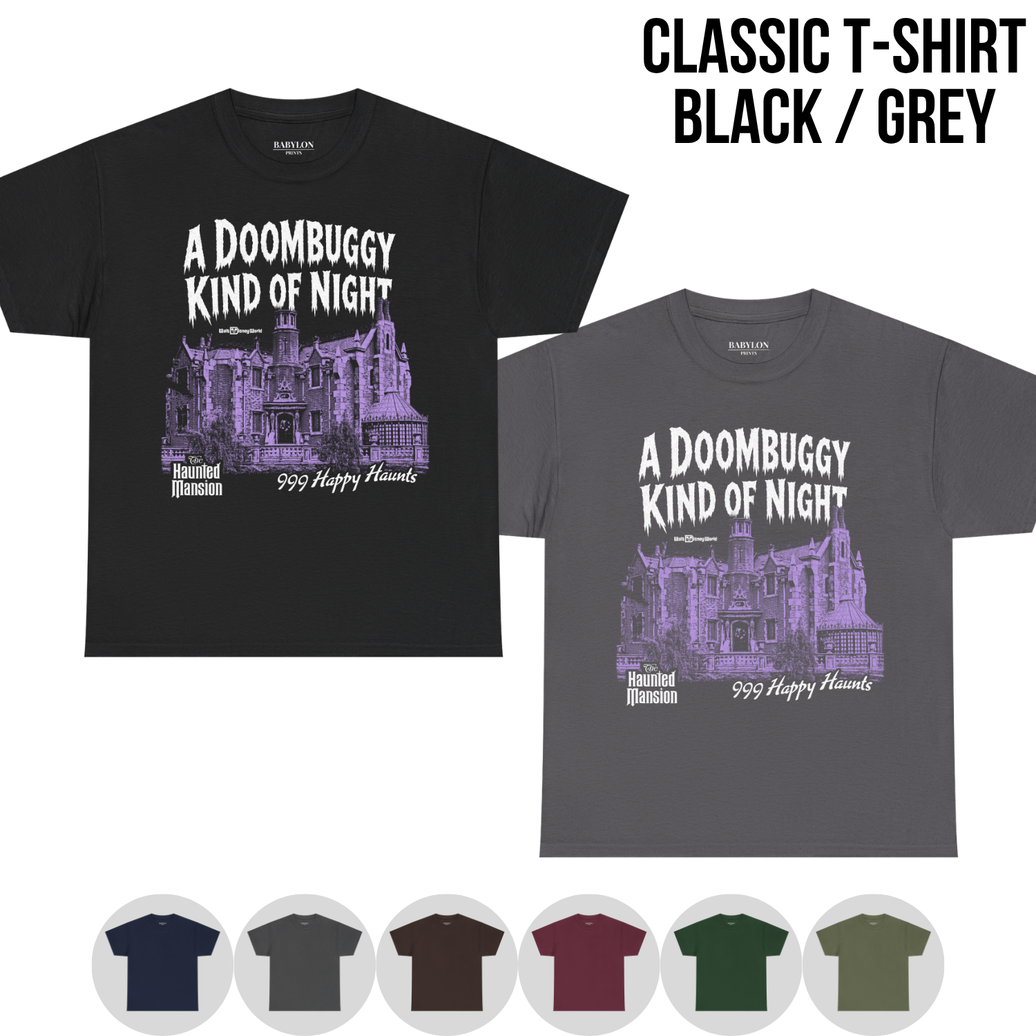 Haunted Mansion Shirt – A Doombuggy Kind of Night Haunted Mansion Tee, 999 Happy Haunts Graphic Shirt, Disney Haunted Mansion Fan Gift, Walt Disney World Halloween Shirt