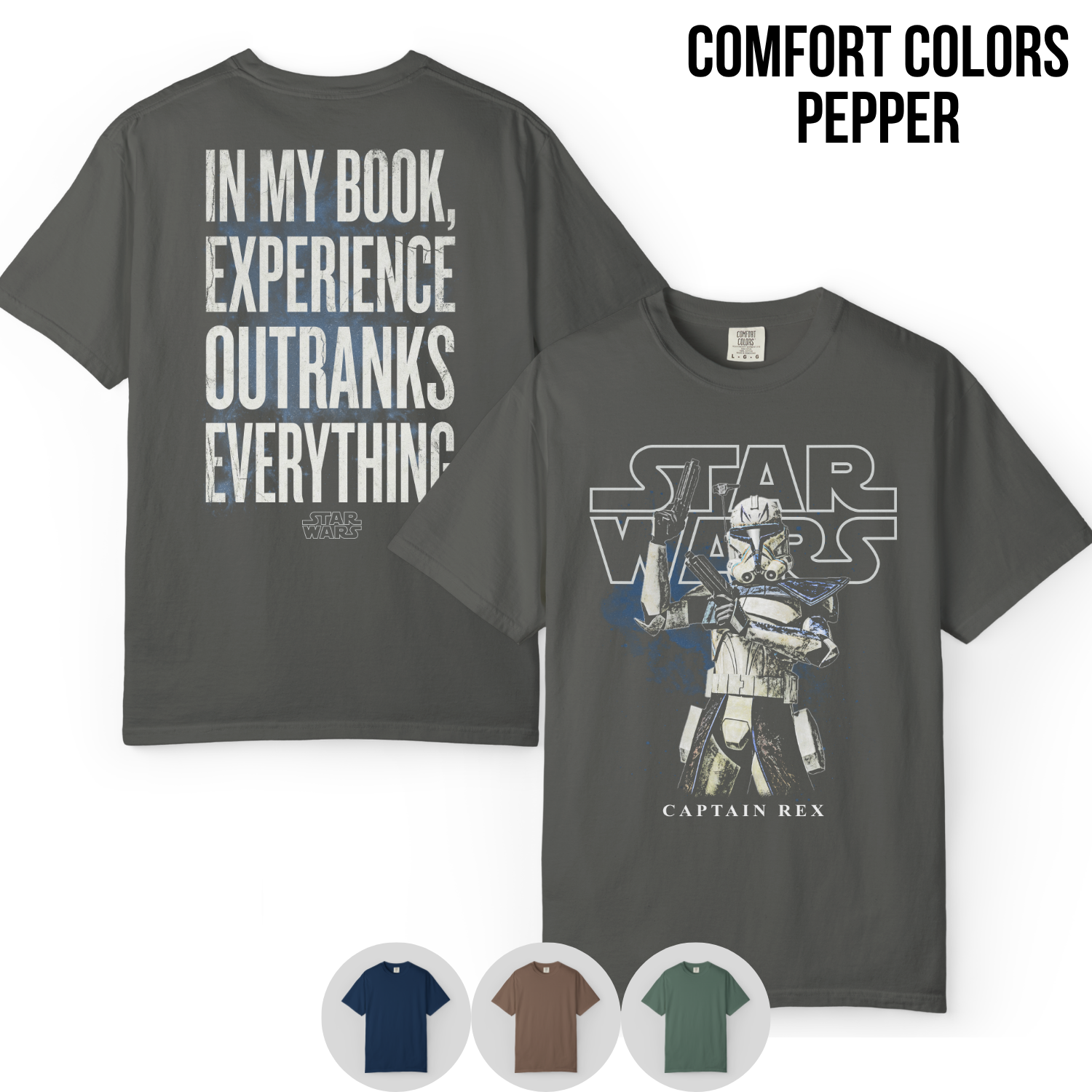 Star Wars Captain Rex Shirt – In My Book Experience Outranks Everything Tee