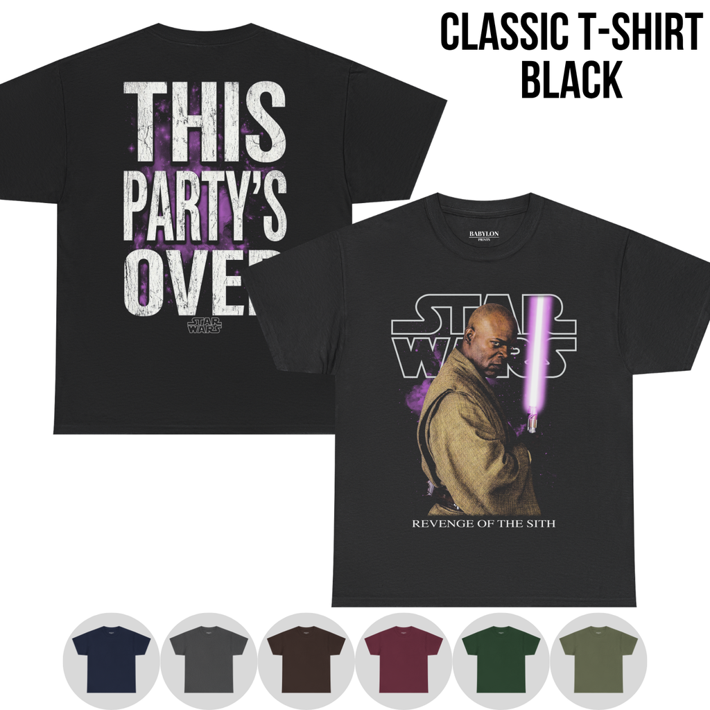 Star Wars Mace Windu Shirt – This Party's Over Double Sided Graphic Tee, Mace Windu Fan Gift, Revenge Of The Sith Shirt