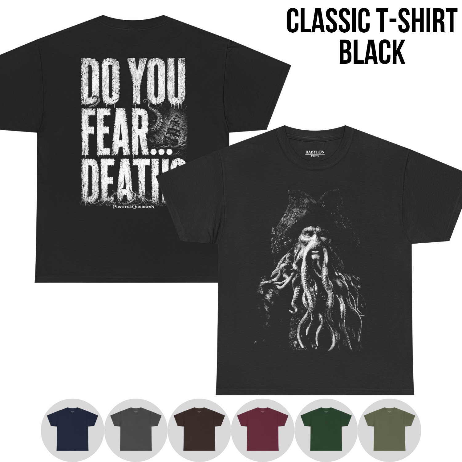 Davy Jones Shirt – Pirates of the Caribbean Davy Jones Do You Fear Death Double Sided Tee, Davy Jones Fan Gift, Pirates Villain Graphic Shirt, Disney Pirates Shirt