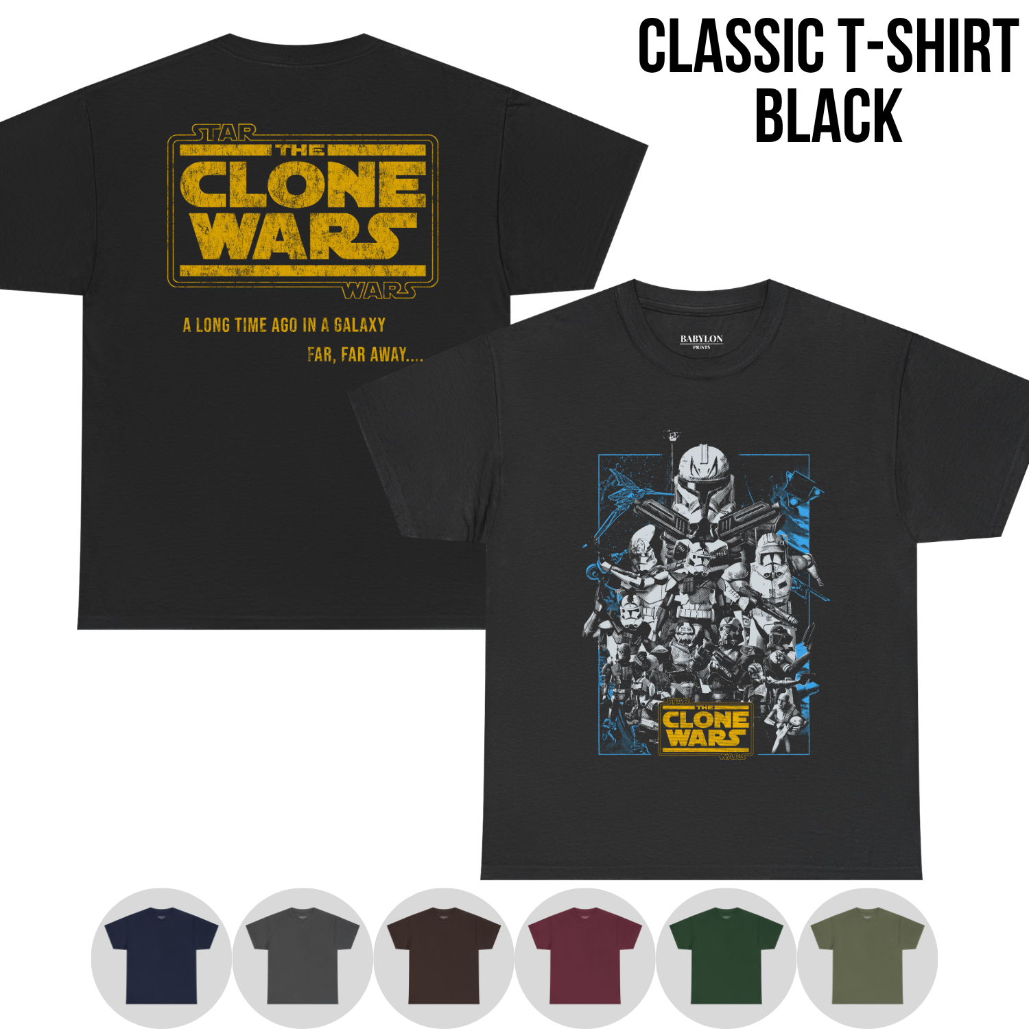 Star Wars Clone Wars Shirt – Star Wars The Clone Wars Clone Trooper Squad Double Sided Tee, Clone Wars Fan Gift, Star Wars Animated Graphic Shirt, Clone Trooper Shirt