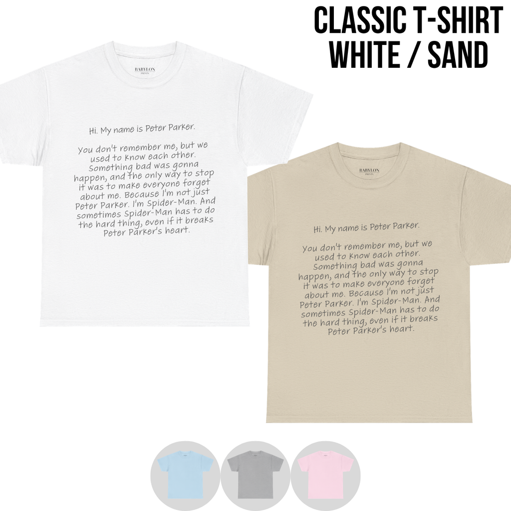 Spider-Man Shirt – Hi My Name Is Peter Parker Spider-Man No Way Home Quote Tee, Spider-Man Fan Gift, Tom Holland Spider-Man Shirt, Marvel Graphic Tee