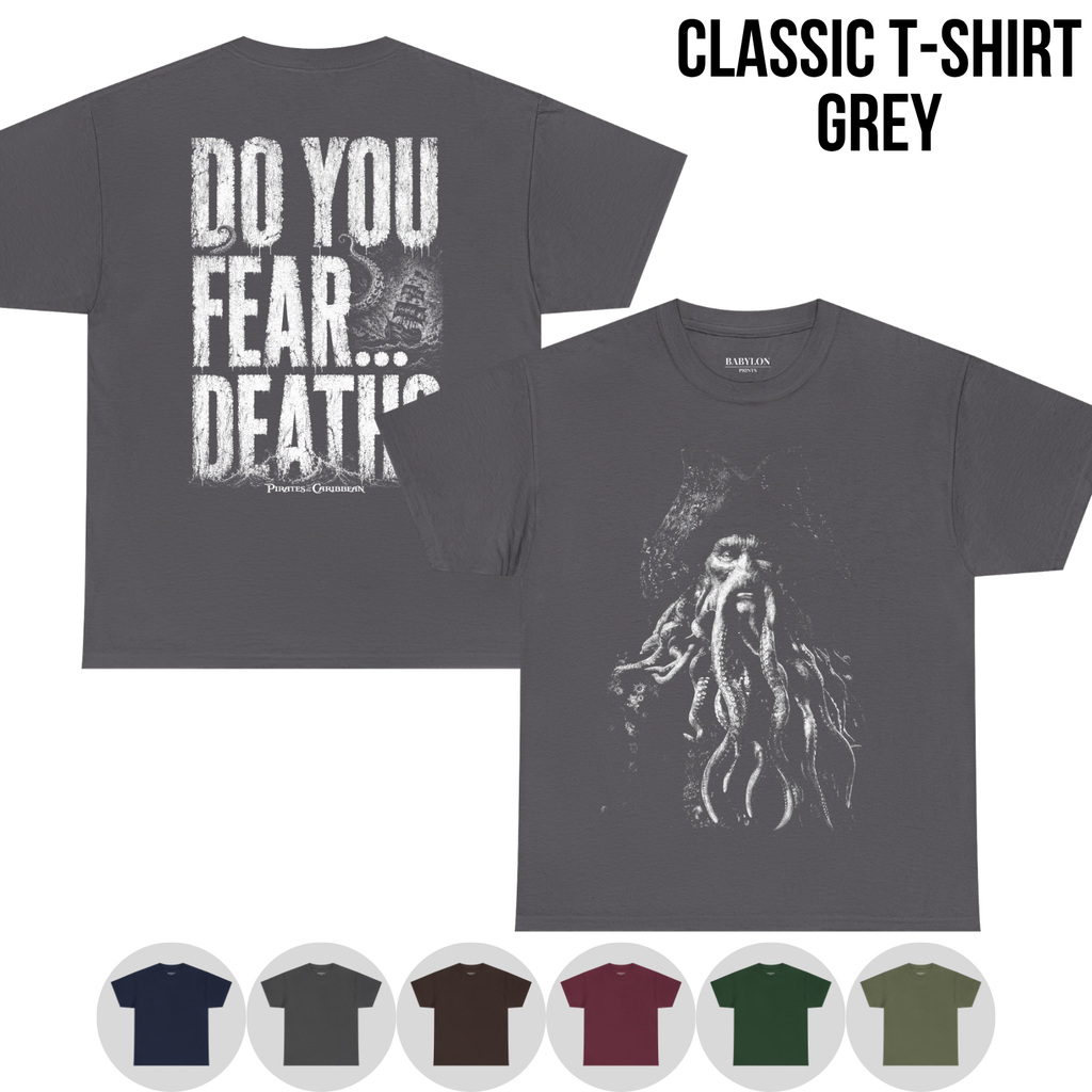Davy Jones Shirt – Pirates of the Caribbean Davy Jones Do You Fear Death Double Sided Tee, Davy Jones Fan Gift, Pirates Villain Graphic Shirt, Disney Pirates Shirt
