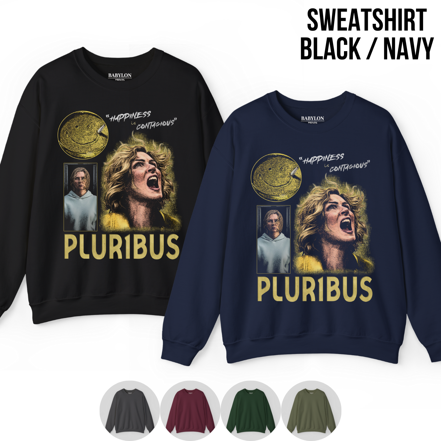 Pluribus Show T-Shirt – Happiness Is Contagious Graphic Tee